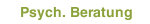 Psych. Beratung